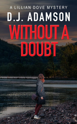 book cover for WITHOUT A DOUBT: LILLIAN DOVE MYSTERY BOOK 5