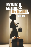 book cover for My Bully, My Aunt, & Her Final Gift