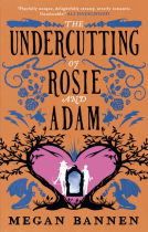 book cover for The Undercutting of Rosie and Adam