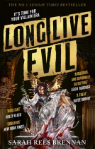 book cover for Long Live Evil