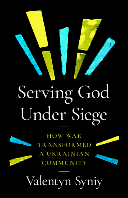 book cover for Serving God Under Siege