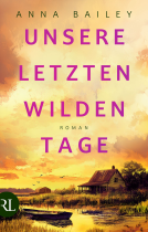 Buchcover für Unsere letzten wilden Tage