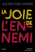Couverture du livre pour La joie de l'ennemi