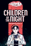 Cover Image: Children of the Night (When Monsters Wake Book 1)
