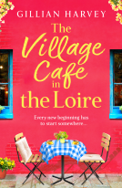 book cover for The Village Cafe in the Loire