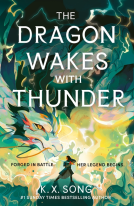 book cover for The Dragon Wakes With Thunder