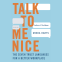 Cover Image: Talk to Me Nice