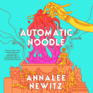 book cover for Automatic Noodle