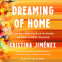 Cover Image: Dreaming of Home