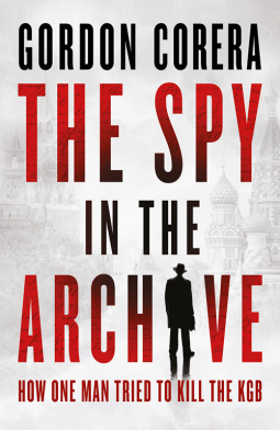 book cover for The Spy in the Archive