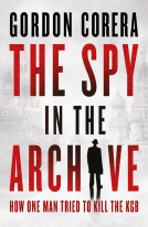 book cover for The Spy in the Archive