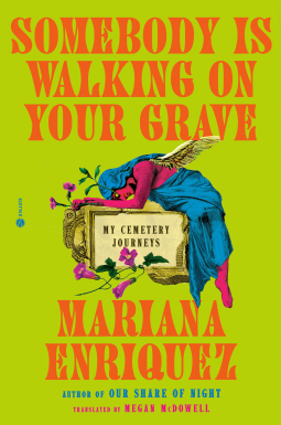 book cover for Somebody Is Walking on Your Grave