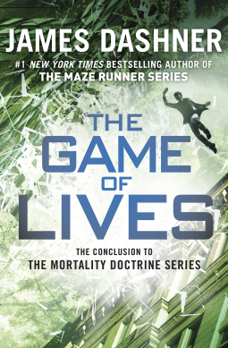 book cover for The Game of Lives (The Mortality Doctrine, Book Three)