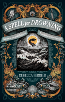 book cover for A Spell for Drowning