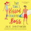 Cover Image: That Time I Kissed My Beachfront Boss