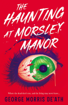 book cover for The Haunting at Morsley Manor