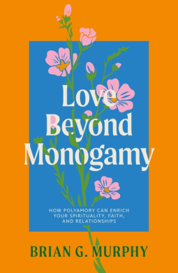 book cover for Love Beyond Monogamy