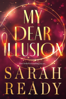 book cover for My Dear Illusion