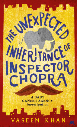 book cover for The Unexpected Inheritance of Inspector Chopra