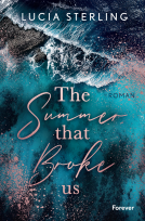Buchcover für The summer that broke us (Lifeguard 1)