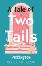 Cover Image: A Tale of Two Tails