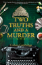 Cover Image: Two Truths and a Murder
