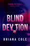 Cover Image: Blind Devotion