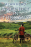 Cover Image: A Secret in Tuscany