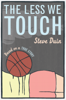 book cover for The Less We Touch