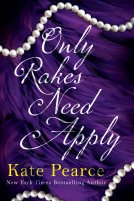 book cover for Only Rakes Need Apply