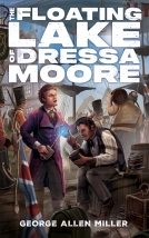 book cover for The Floating Lake of Dressa Moore