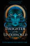 Cover Image: Daughter of the Underworld