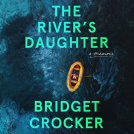 book cover for The River's Daughter