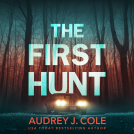 book cover for The First Hunt