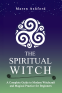 Cover Image: The Spiritual Witch