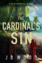 Cover Image: The Cardinal's Sin: A riveting Vatican thriller