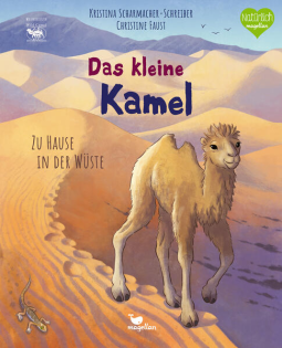 Buchcover für Das kleine Kamel - Zu Hause in der Wüste