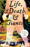 Cover Image: Life, and Death, and Giants