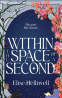 Cover Image: Within the Space of a Second