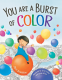 Cover Image: You Are a Burst of Color