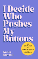 book cover for I Decide Who Pushes My Buttons
