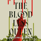 book cover for The Bloodless Queen