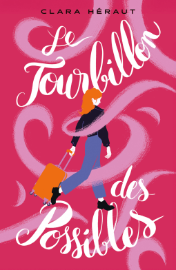 Couverture du livre pour Le tourbillon des possibles