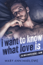 Cover Image: I Want To Know What Love Is