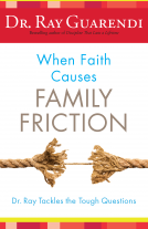 book cover for When Faith Causes Family Friction
