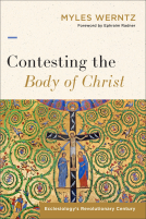 book cover for Contesting the Body of Christ