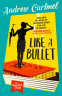 Cover Image: Like a Bullet