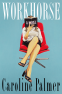 Cover Image: Workhorse