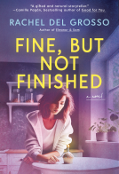book cover for Fine, But Not Finished