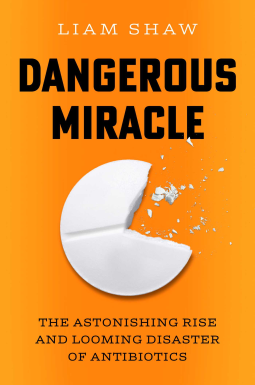 book cover for Dangerous Miracle